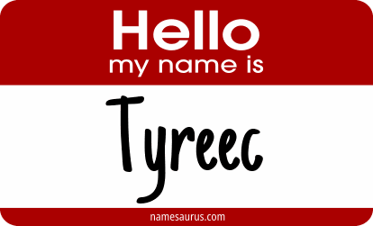 Hello my name is Tyreec png download