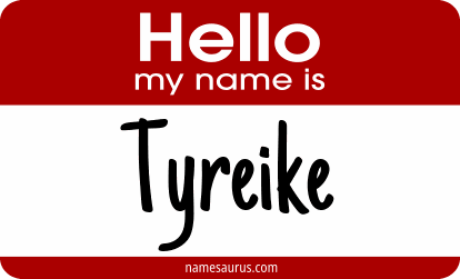 Hello my name is Tyreike png download