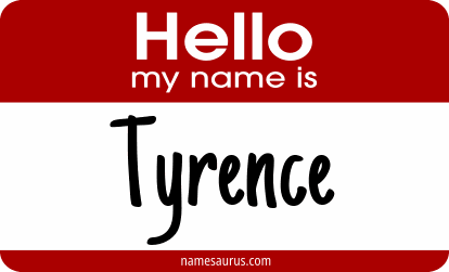 Hello my name is Tyrence png download