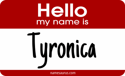 Hello my name is Tyronica png download