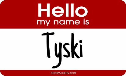 Hello my name is Tyski png download