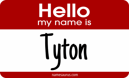 Hello my name is Tyton png download