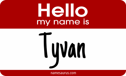 Hello my name is Tyvan png download