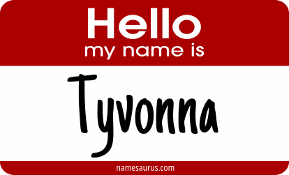 Hello my name is Tyvonna png download