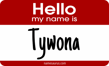 Hello my name is Tywona png download