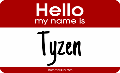 Hello my name is Tyzen png download