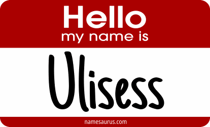 Hello my name is Ulisess png download