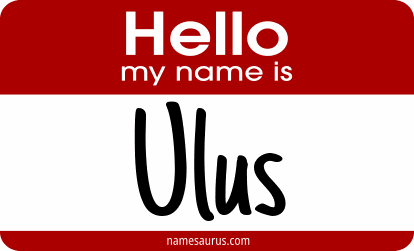 Hello my name is Ulus png download