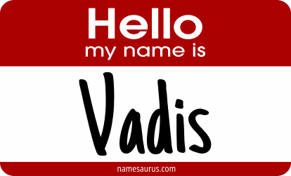 Hello my name is Vadis png download