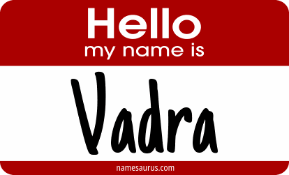 Hello my name is Vadra png download