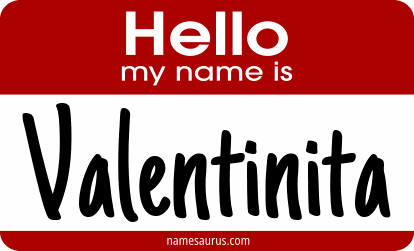 Hello my name is Valentinita png download
