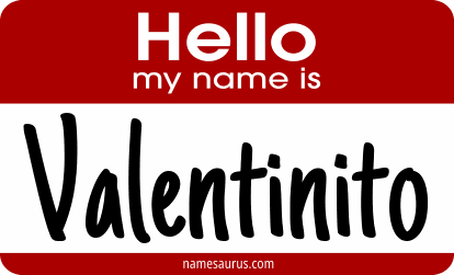 Hello my name is Valentinito png download