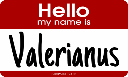 Hello my name is Valerianus png download