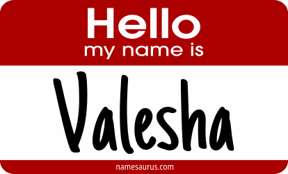 Hello my name is Valesha png download