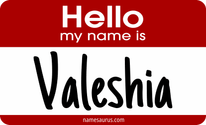 Hello my name is Valeshia png download
