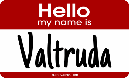 Hello my name is Valtruda png download