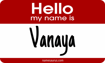 Hello my name is Vanaya png download