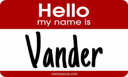 Hello my name is Vander png download
