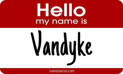 Hello my name is Vandyke png download