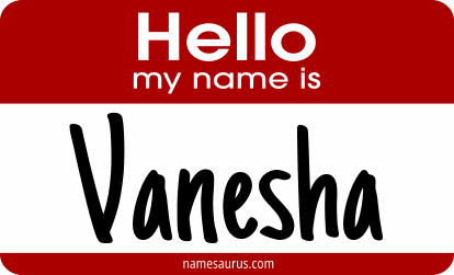 Hello my name is Vanesha png download