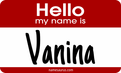 Hello my name is Vanina png download