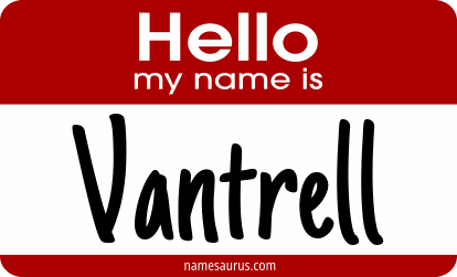 Hello my name is Vantrell png download