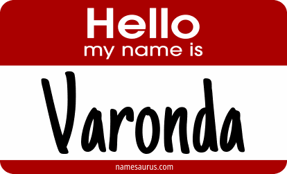 Hello my name is Varonda png download