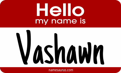 Hello my name is Vashawn png download