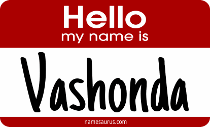 Hello my name is Vashonda png download