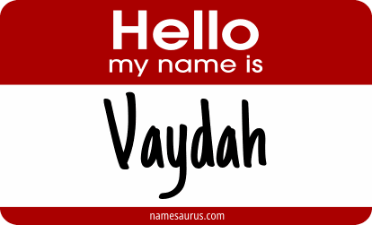 Hello my name is Vaydah png download