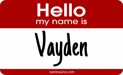 Hello my name is Vayden png download