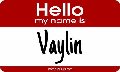 Hello my name is Vaylin png download