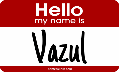 Hello my name is Vazul png download