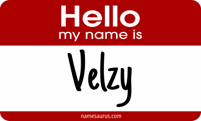 Hello my name is Velzy png download