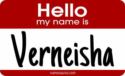 Hello my name is Verneisha png download