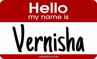 Hello my name is Vernisha png download