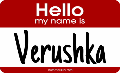 Hello my name is Verushka png download