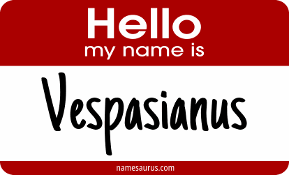 Hello my name is Vespasianus png download
