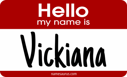 Hello my name is Vickiana png download