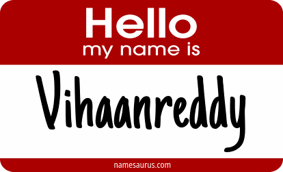 Hello my name is Vihaanreddy png download
