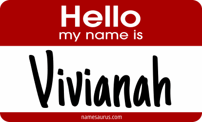 Hello my name is Vivianah png download