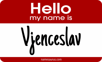 Hello my name is Vjenceslav png download