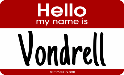 Hello my name is Vondrell png download