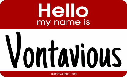 Hello my name is Vontavious png download
