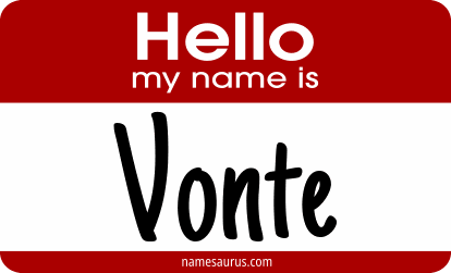 Hello my name is Vonte png download