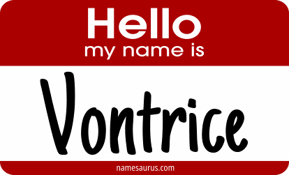 Hello my name is Vontrice png download
