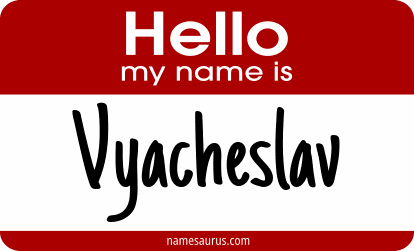 Hello my name is Vyacheslav png download