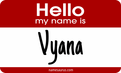 Hello my name is Vyana png download