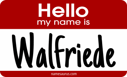 Hello my name is Walfriede png download