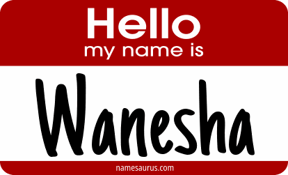 Hello my name is Wanesha png download